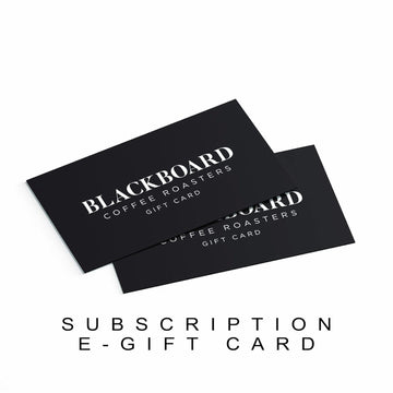 E-Gift Subscription Card - Blackboard Coffee Roasters